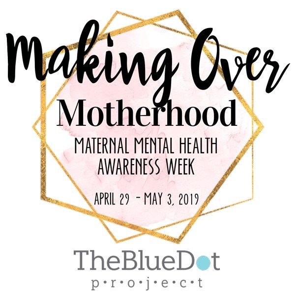 Make Over Motherhood for Maternal Mental Health